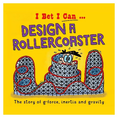I Bet I Can: Design a Rollercoaster
