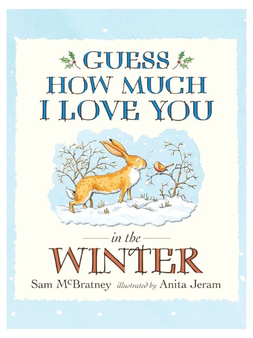 Guess How Much I Love You in the Winter