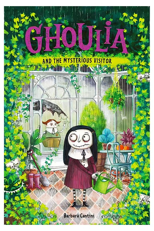 Ghoulia #2: And the Mysterious Visitor