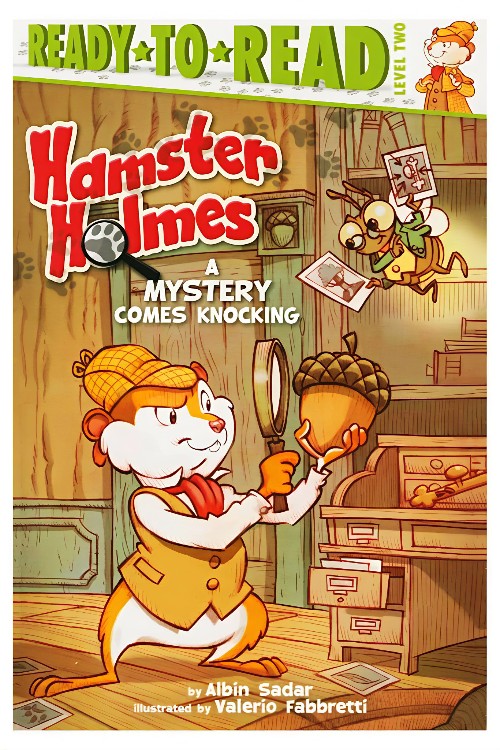 Hamster Holmes: A Mystery Comes Knocking