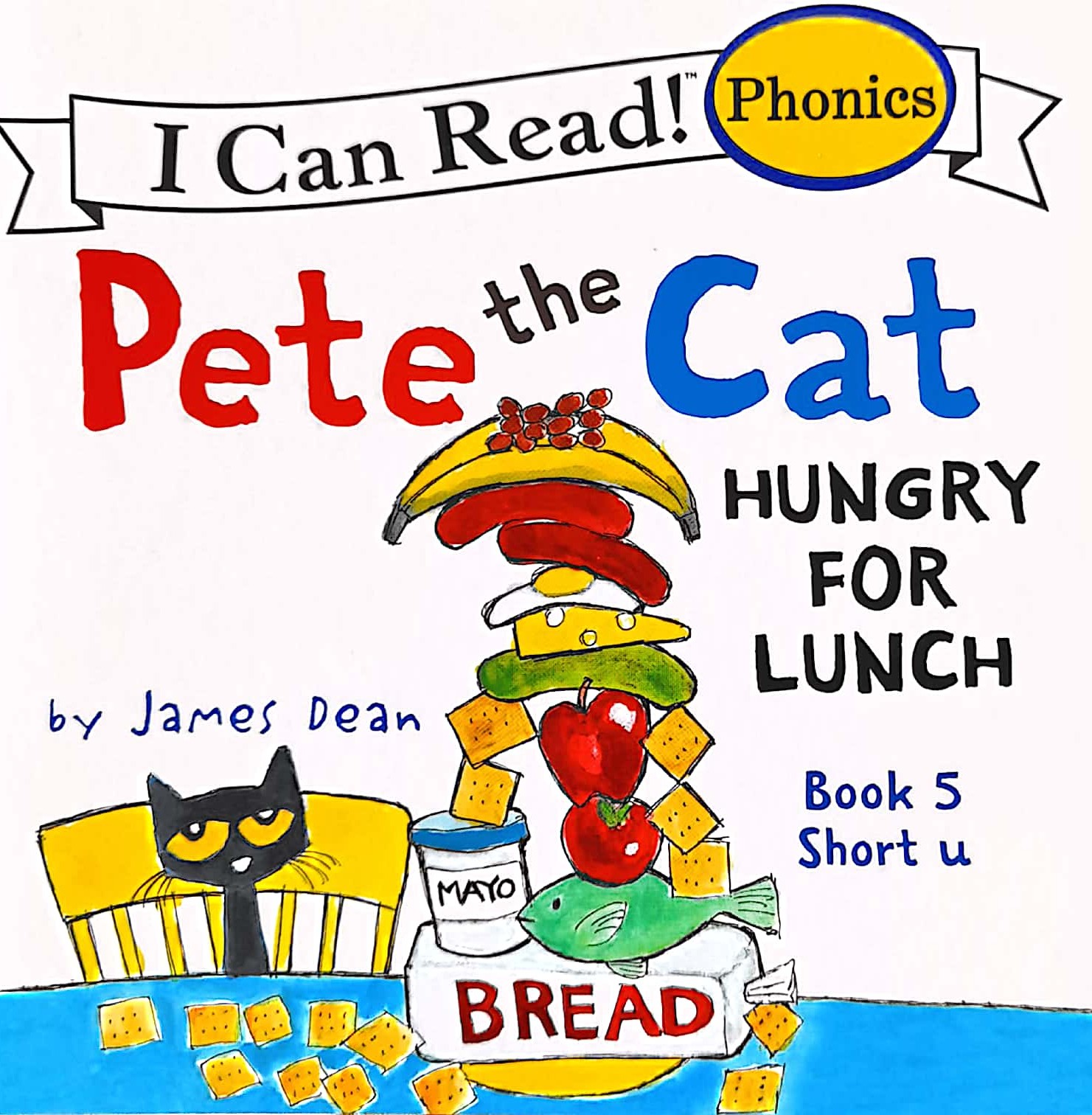 Pete the cat phonics:Hungry for lunch