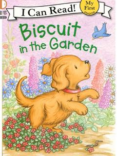 I Can Read Biscuit : Biscuit in the Garden