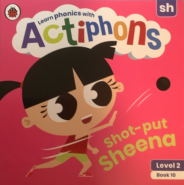 Shot-up Sheena - Actiphons Level 2 Book 10