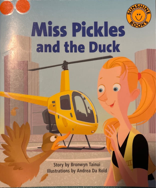 Miss Pickles and the Duck