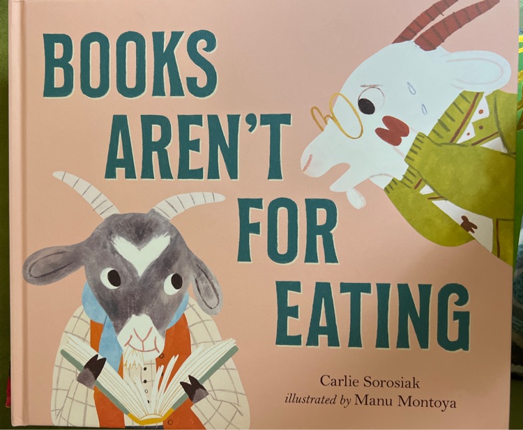 BOOKS AREN'T FOR EATING