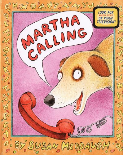 Martha Calling (Martha Speaks)