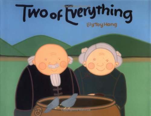 Two of Everything: A Chinese Folktale