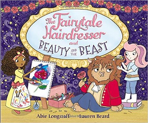 The Fairytale Hairdresser and Beauty and the Beast