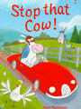 Usborne My First Reading Library: Stop That Cow!