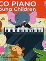Poco Piano for Young Children Book Three
