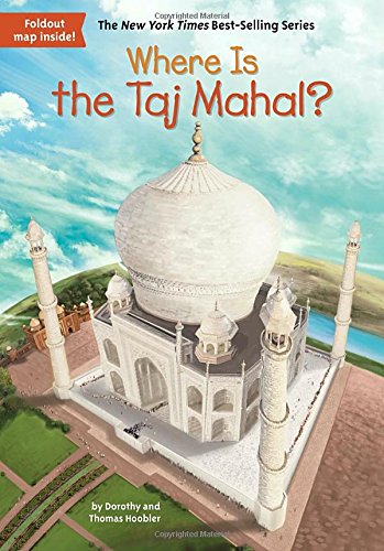 Where Is the Taj Mahal?