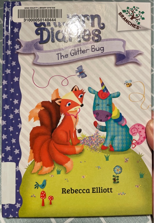 Unicorn Diaries: The Glitter Bug