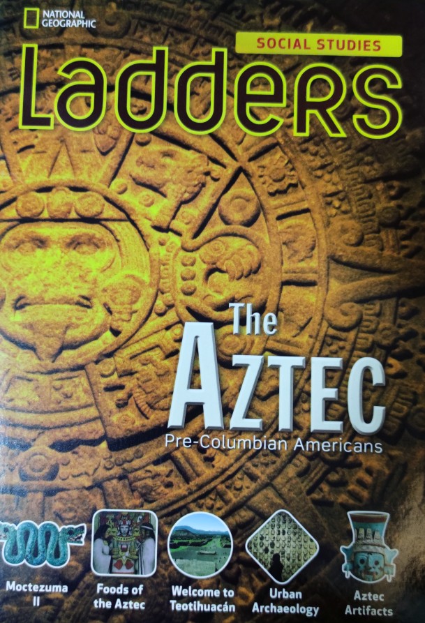 Ladders Social Studies 5: The Aztec (below-level)