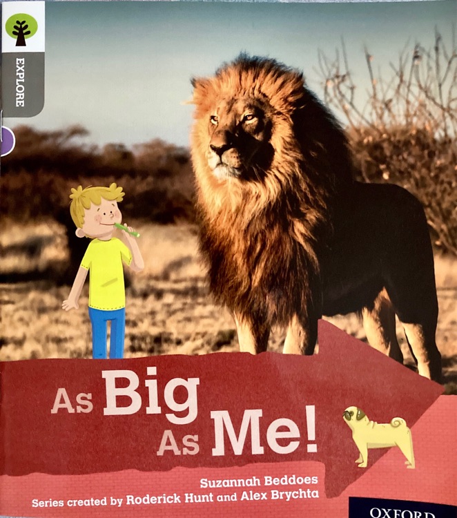 ORT L1 : As Big As Me!
(Oxford Reading Tree Explore)(Non-fiction)