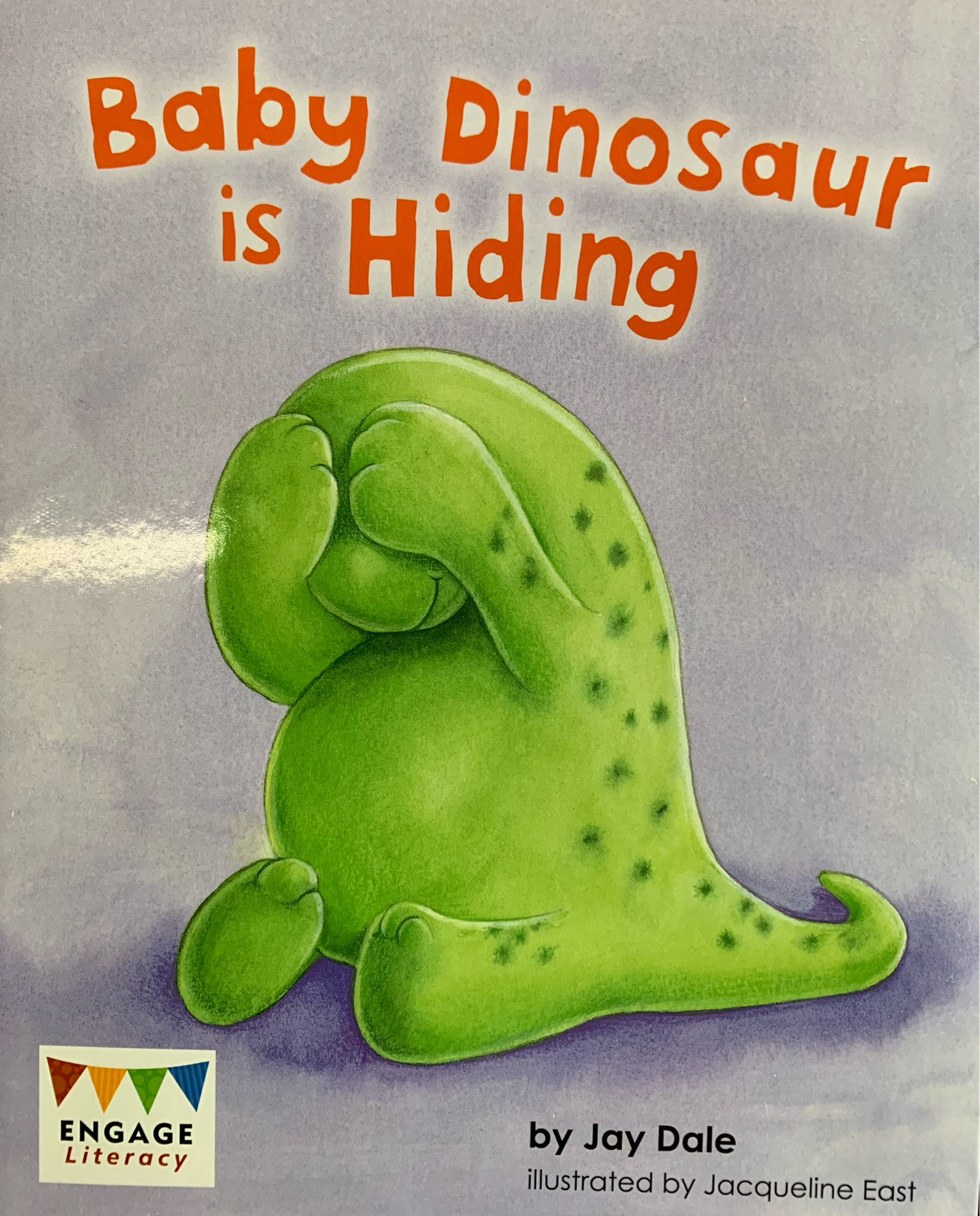 Baby dinosaur is hiding(Engage Literacy yellow)