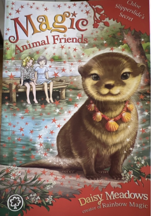 Magic Animal Friends Chloe Slipperslide's Secret