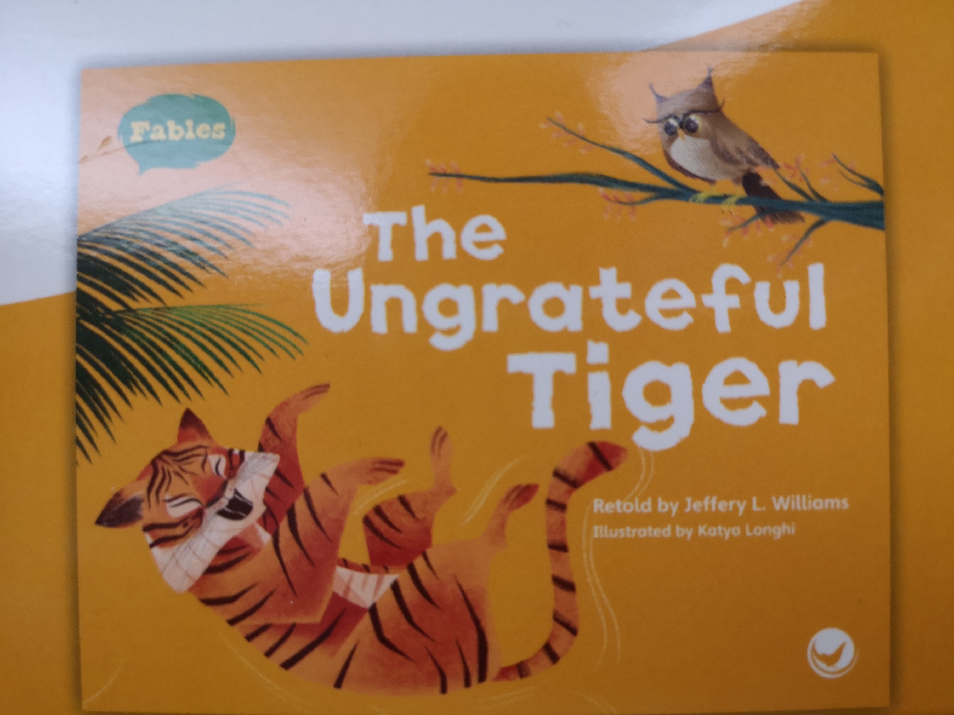 The ungrateful tiger.