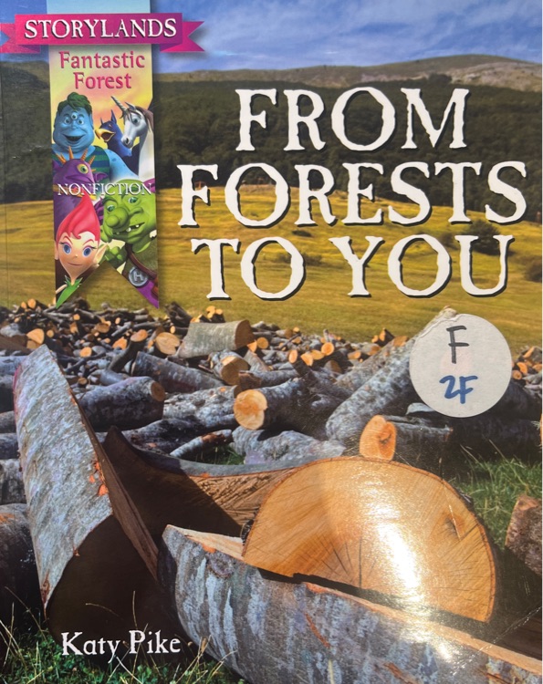 from forests to you