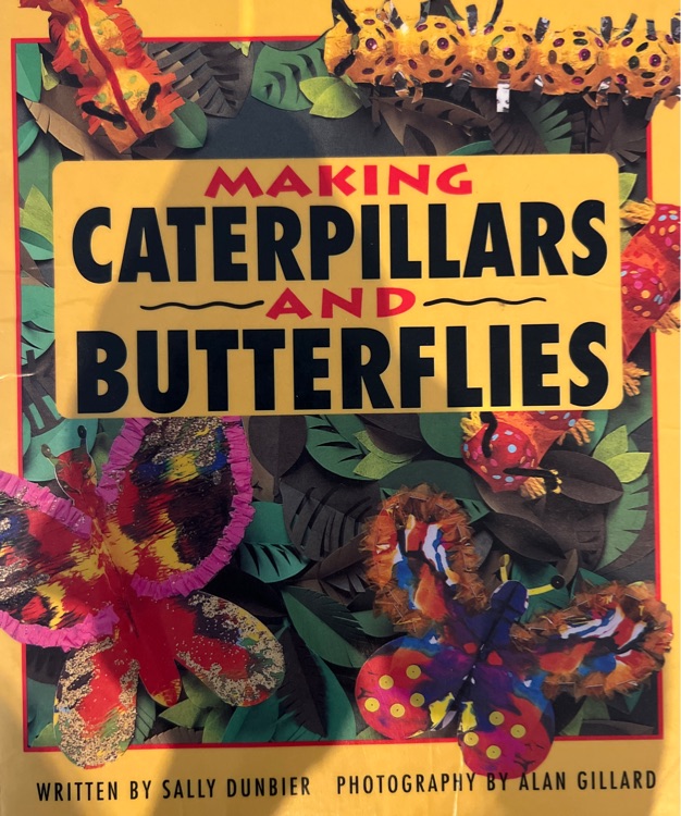 making caterpillar and butterflys