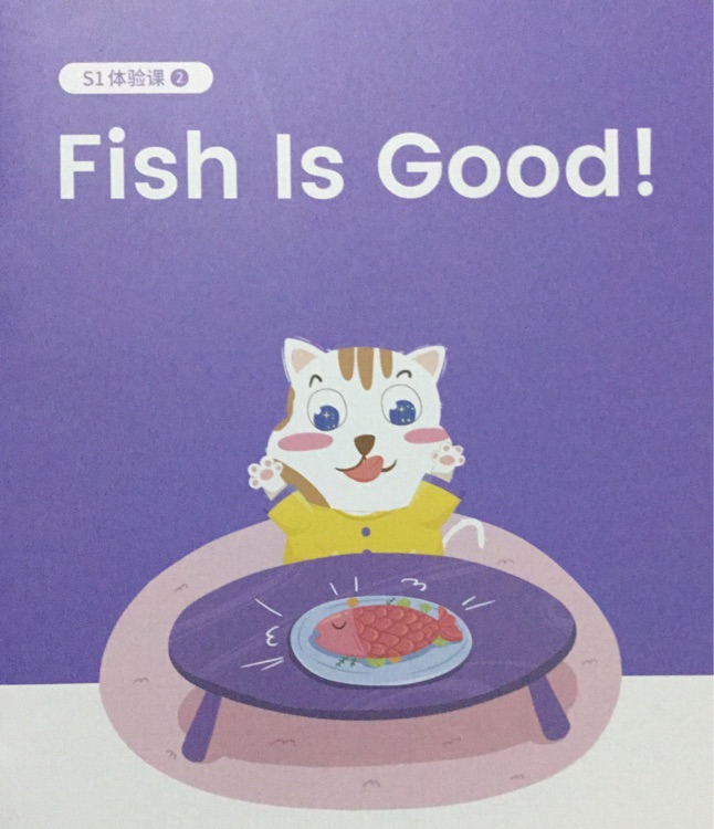 Fish is good