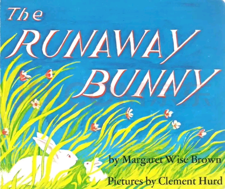 The Runaway Bunny