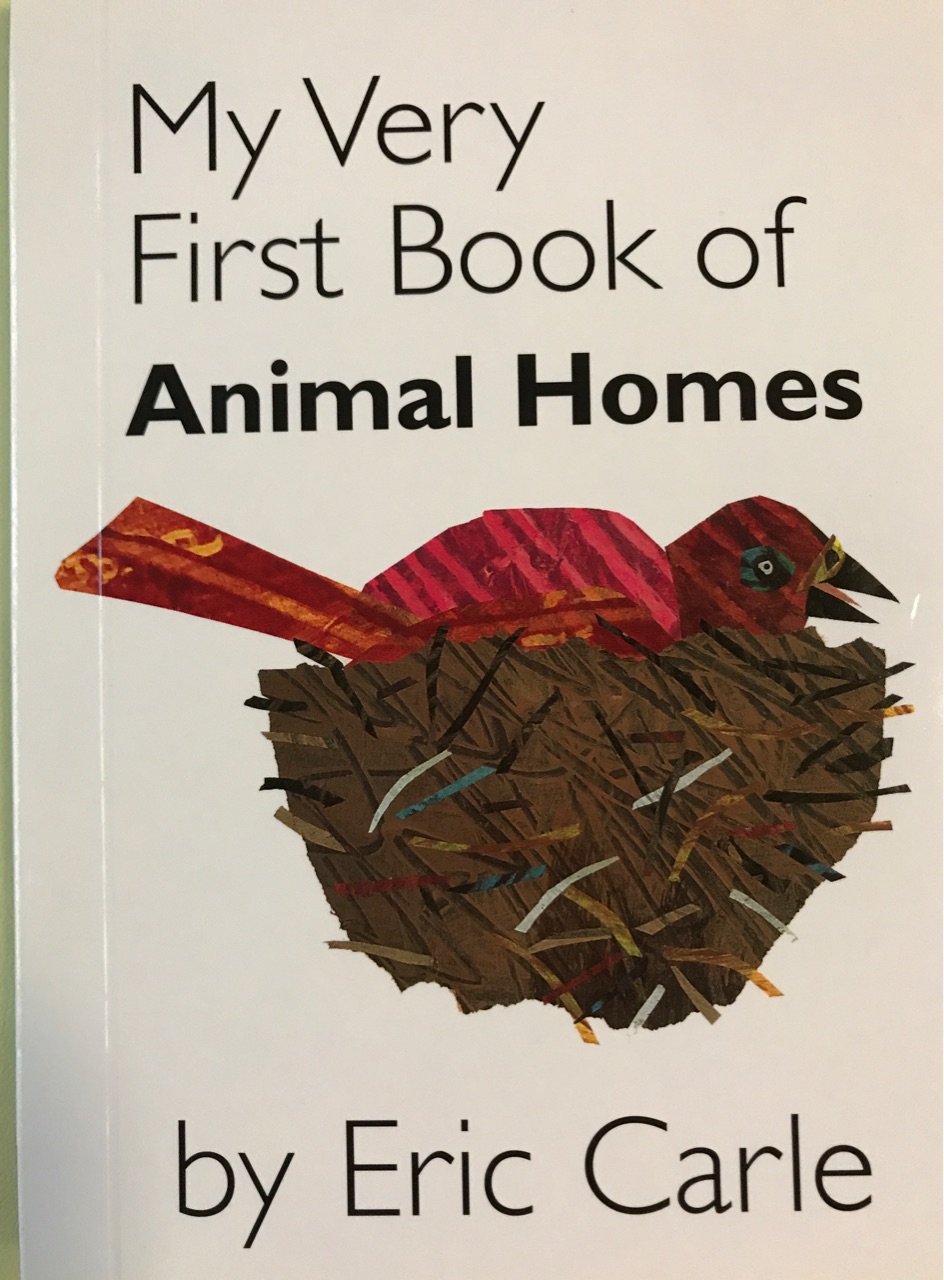 My Very First Book of Animal Homes