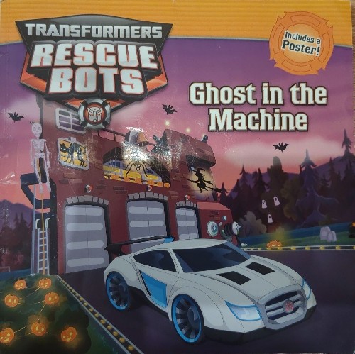 Transformers Rescue Bots:Ghost in the Machine