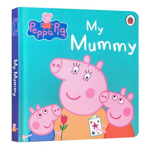 Peppa Pig:My Mummy