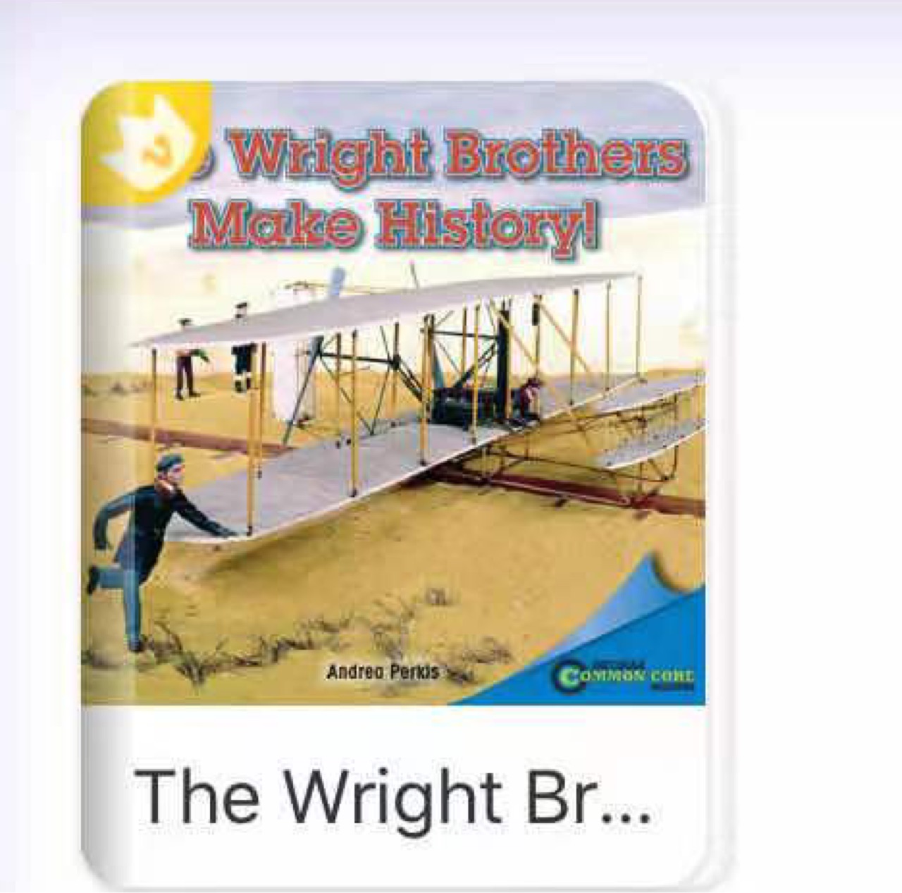 The  wright  brothers  make  history