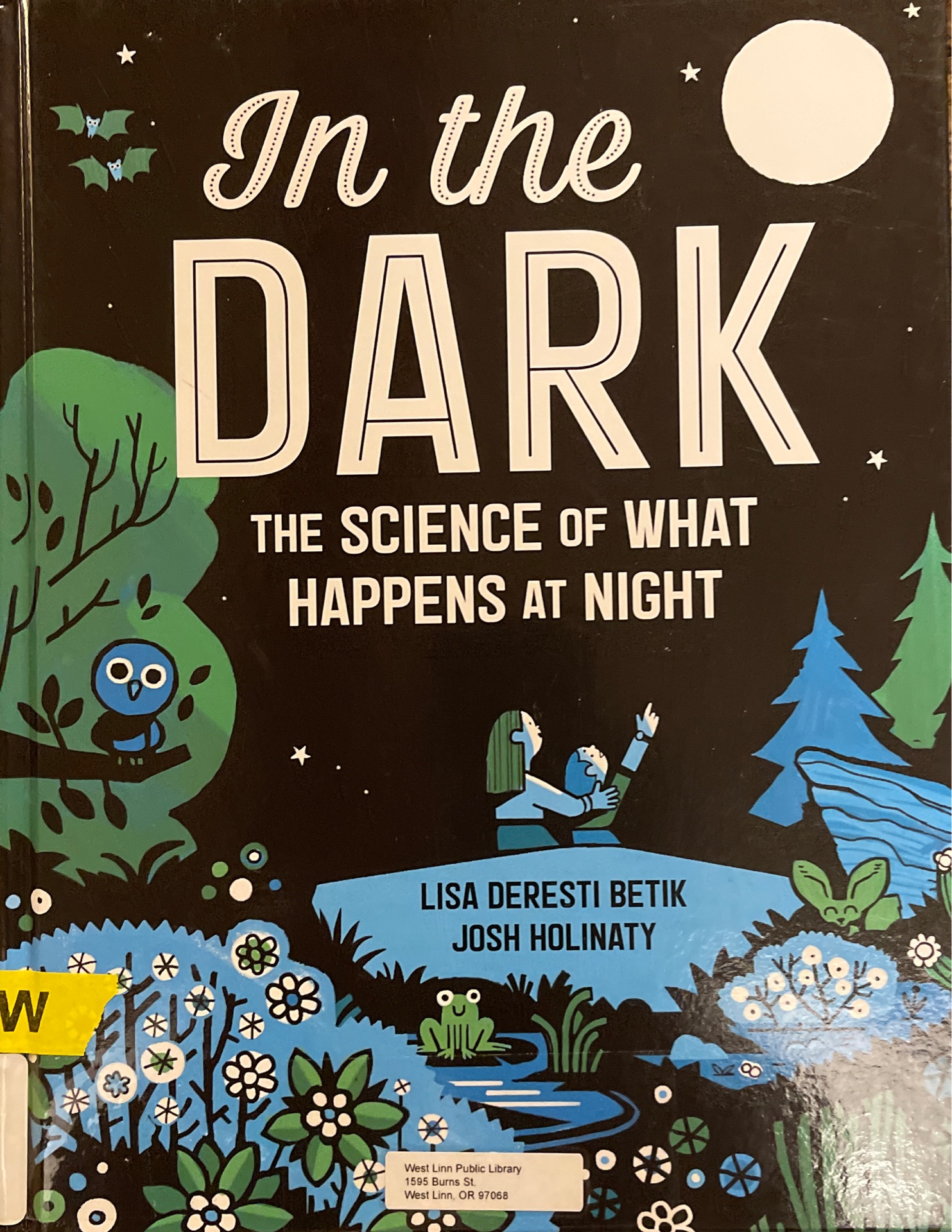 In The Dark the science ow what happens at night