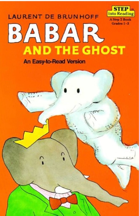 Babar and the Ghost (Step into Reading Books