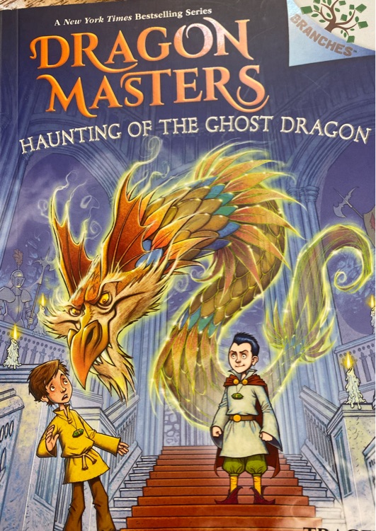 Dragon Masters #27: Haunting of the Ghost Dragon