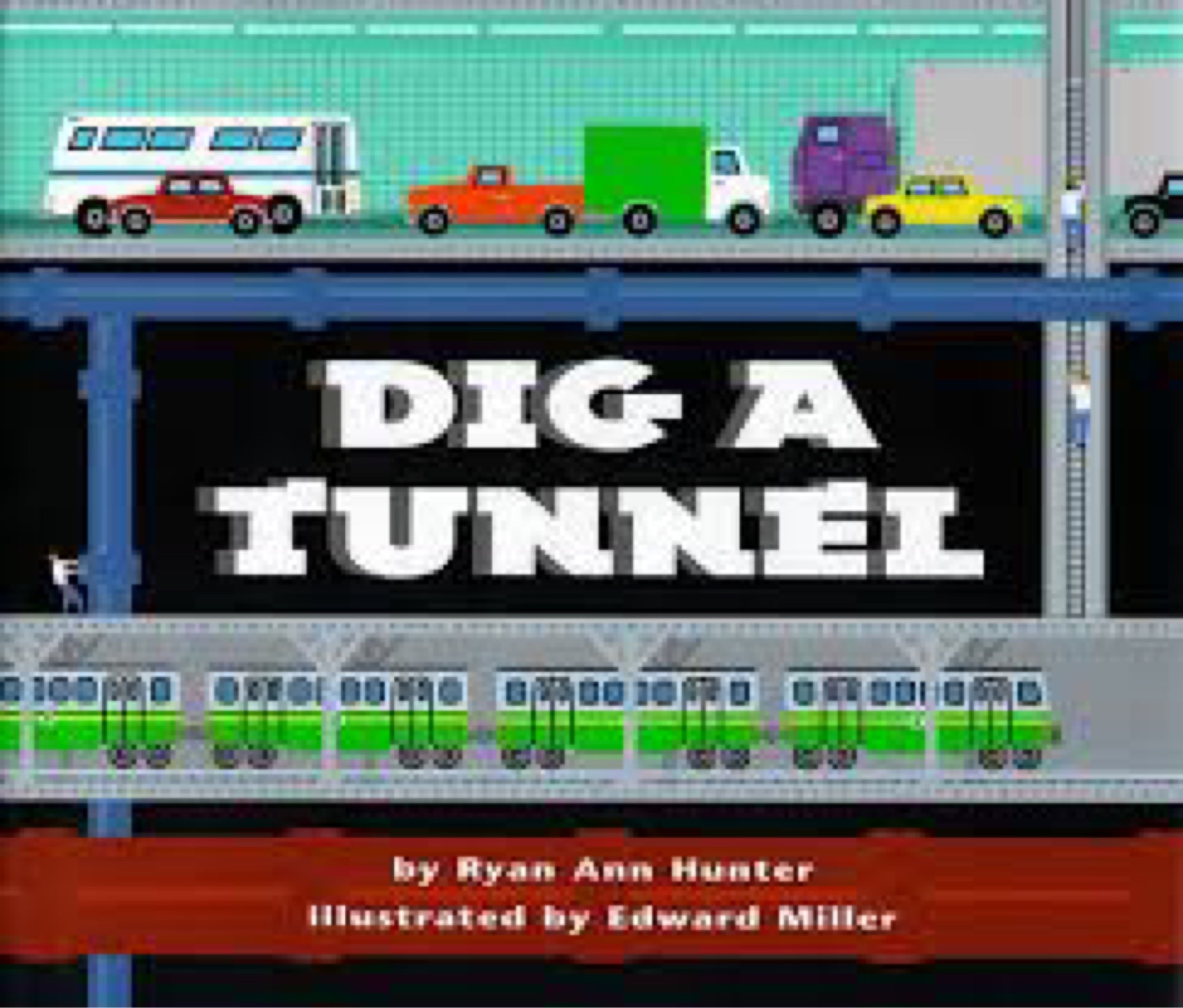 Dig a Tunnel