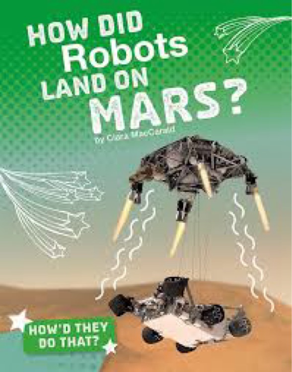 How did robots land on mars