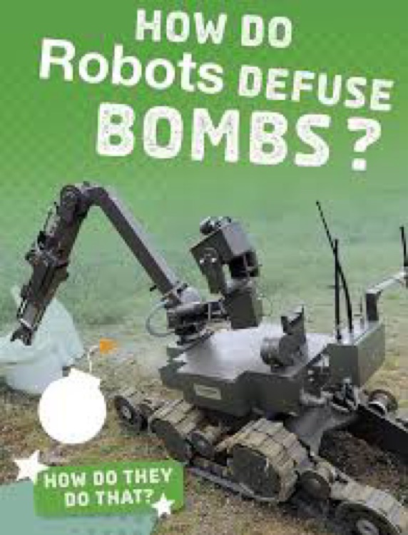 How do robots defuse bombs