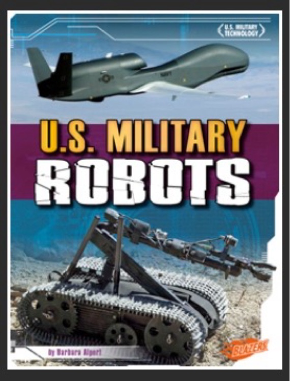 U.S. Military Robots