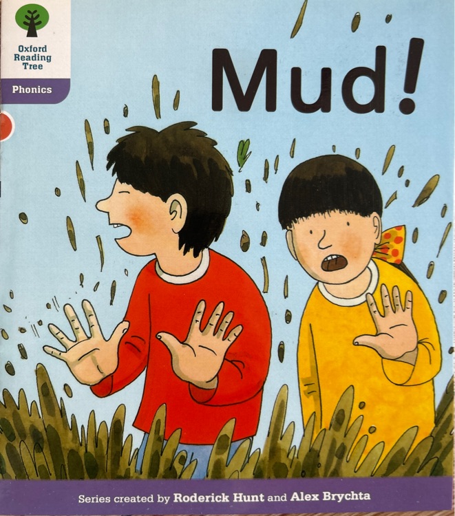 Oxford Reading Tree: mud!