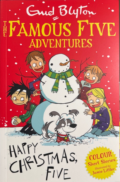 Happy Christmas, Five (Famous Five Short Stories)