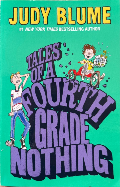Tales of a Fourth Grade Nothing
