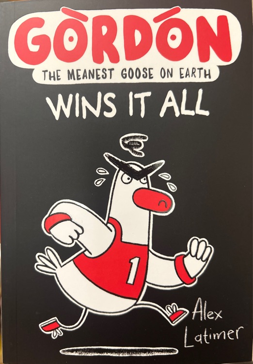 Gordon: The Meanest Goose on Earth Wins It All