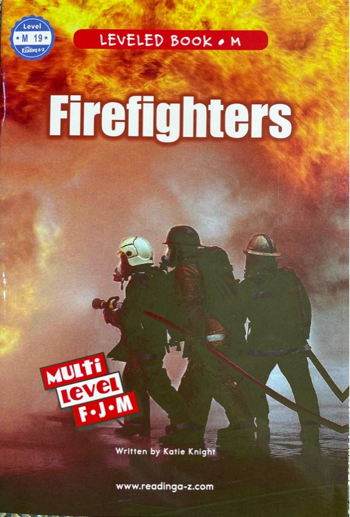 Firefighters (RAZ M)