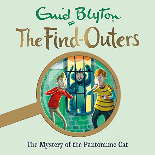 The Find-Outers 07 - The Mystery of The Pantomime Cat