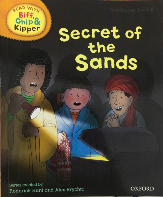 ORT L6 : Secret of the Sands (Oxford Reading Tree)(First Stories)