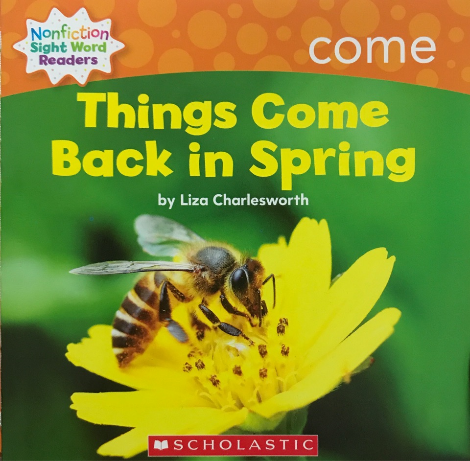 Things Come Back in Spring