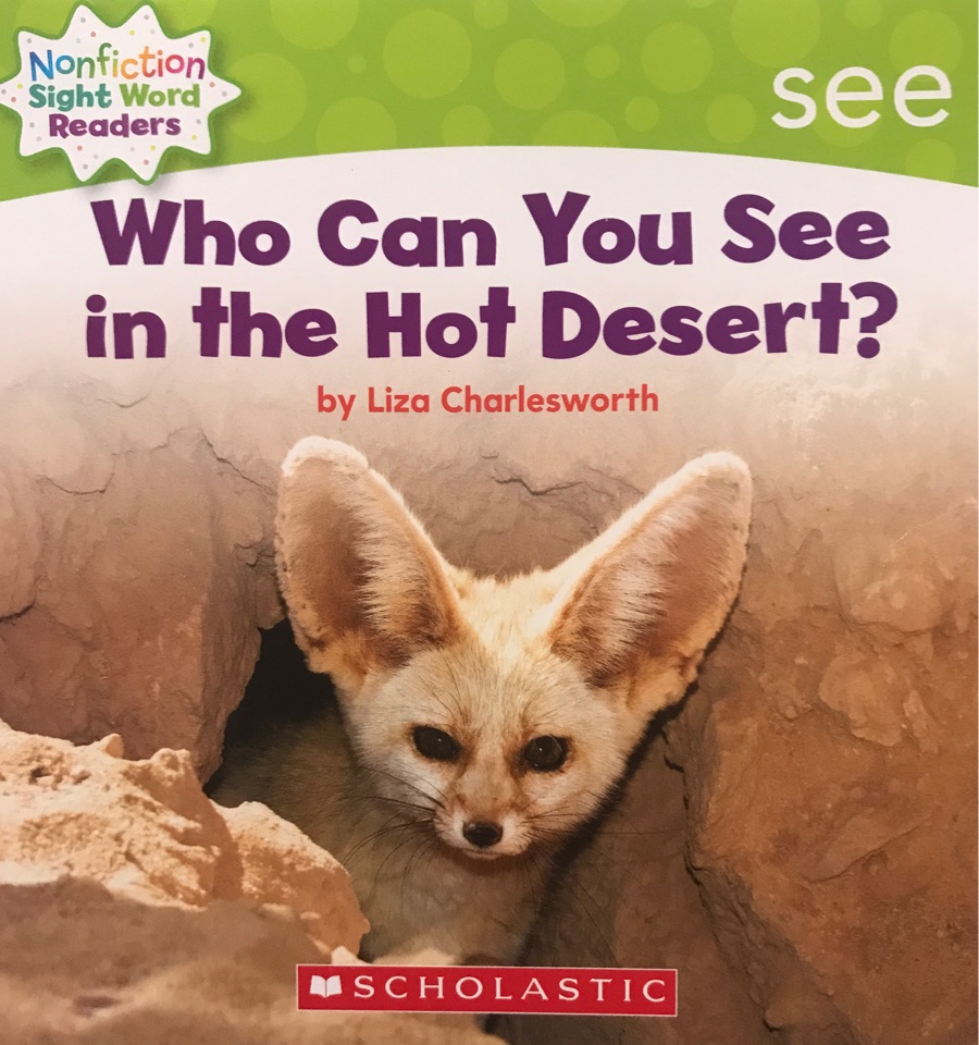 Who Can You See in the Hot Desert?