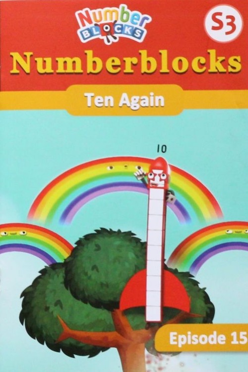 Numberblocks S3-15 Ten Again ?