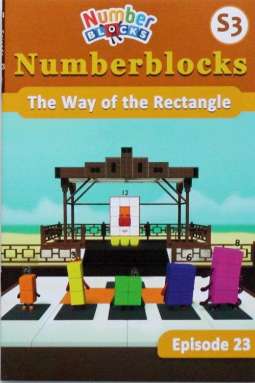 Numberblocks S3-23 The Way of the Rectangle