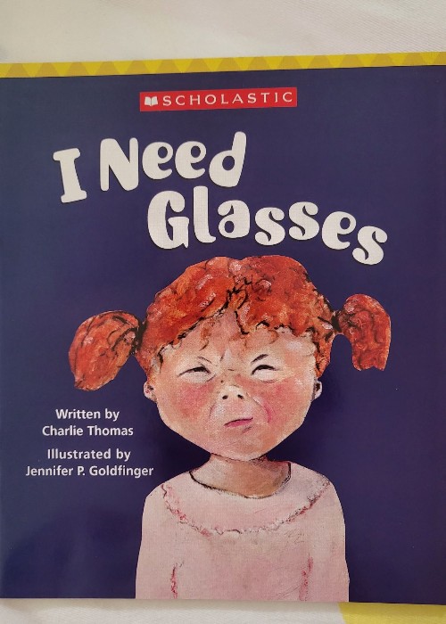 I Need Glasses
(Scholastic Everyday Book box 3)(Grl G)