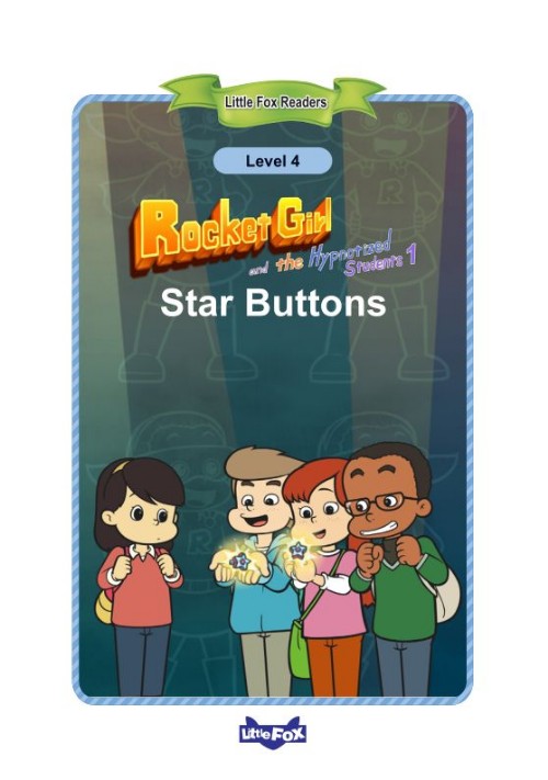 009 Rocket Girl and the Hypnotized Students 1 Star Buttons