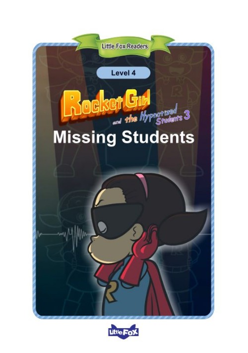 011 Rocket Girl and the Hypnotized Students 3 Missing Students